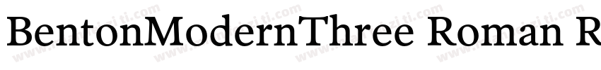 BentonModernThree Roman Regular字体转换